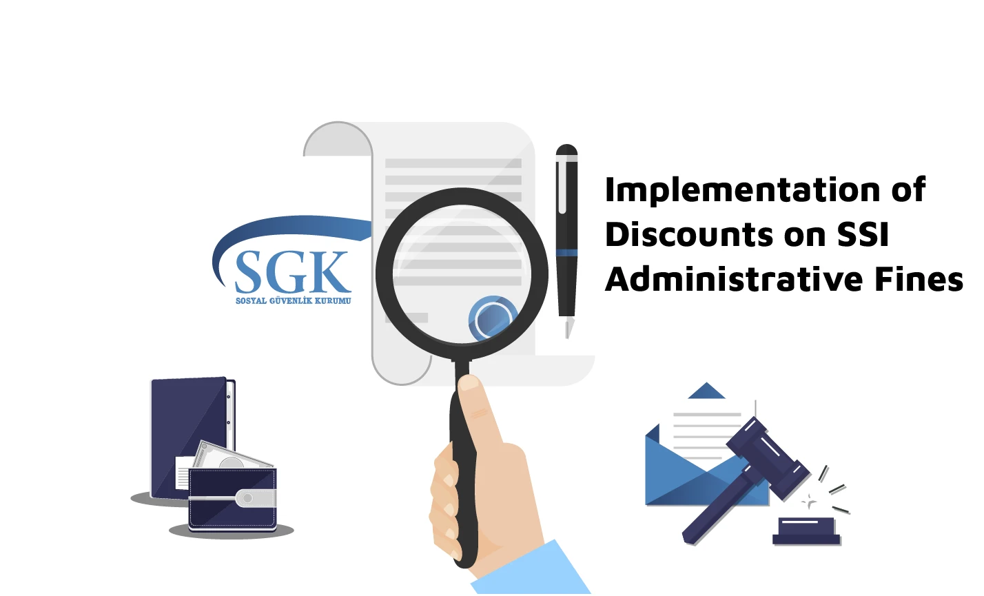 Implementation of Discounts on SSI Administrative Fines